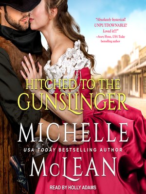 Hitched to the Gunslinger - Audiobook